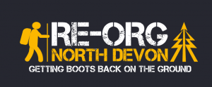 RE-ORG North Devon - getting boots back on the ground