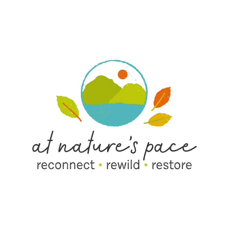 At Nature’s Pace - reconnect, rewild, restore
